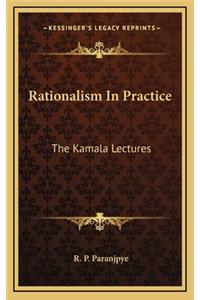 Rationalism in Practice