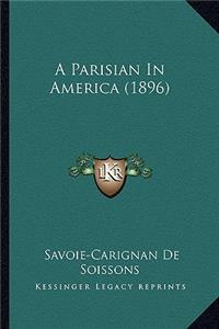 Parisian in America (1896)