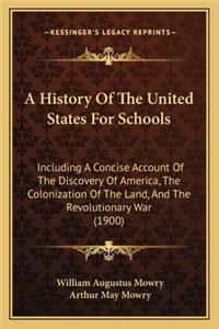 History of the United States for Schools