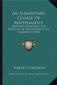 Elementary Course of Mathematics