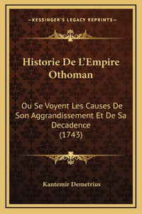 Historie De L'Empire Othoman