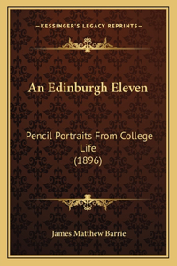 An Edinburgh Eleven