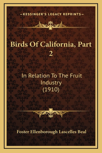 Birds Of California, Part 2