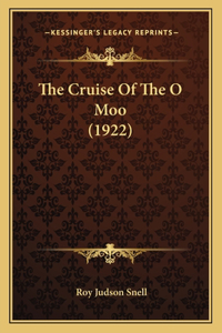 The Cruise Of The O Moo (1922)