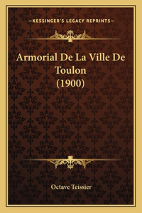Armorial De La Ville De Toulon (1900)