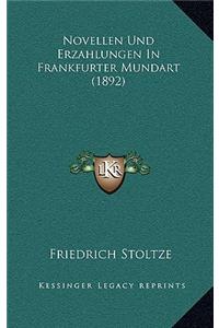 Novellen Und Erzahlungen In Frankfurter Mundart (1892)