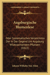 Augsburgische Blumenlese