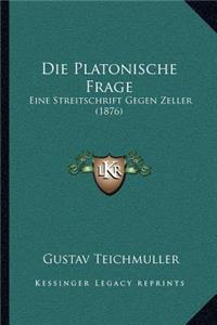 Platonische Frage