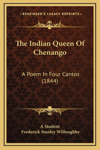 The Indian Queen Of Chenango