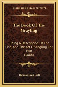 The Book Of The Grayling