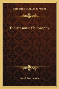The Masonic Philosophy