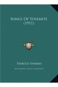 Songs Of Yosemite (1911)