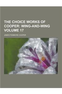 The Choice Works of Cooper Volume 17