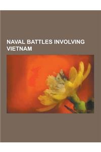 Naval Battles Involving Vietnam