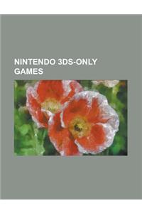 Nintendo 3ds-Only Games