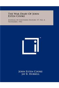 The War Diary Of John Esten Cooke