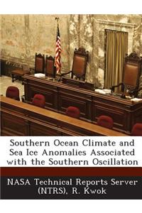 Southern Ocean Climate and Sea Ice Anomalies Associated with the Southern Oscillation