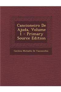 Cancioneiro de Ajuda, Volume 1
