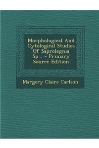 Morphological and Cytological Studies of Saprolegnia Sp...