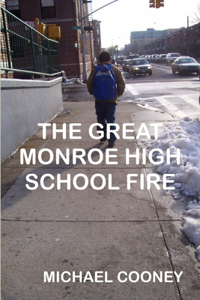 Great Monroe High School Fire