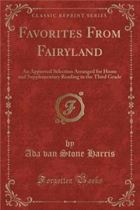 Favorites from Fairyland