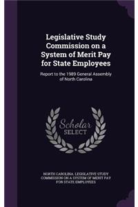 Legislative Study Commission on a System of Merit Pay for State Employees