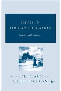 Issues in African Education