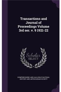 Transactions and Journal of Proceedings Volume 3rd Ser. V. 9 1921-22