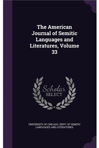 American Journal of Semitic Languages and Literatures, Volume 33