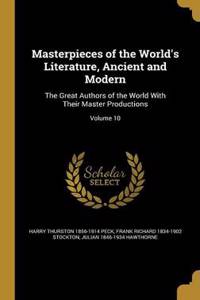 Masterpieces of the World's Literature, Ancient and Modern