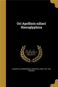 Ori Apollinis Niliaci Hieroglyphica