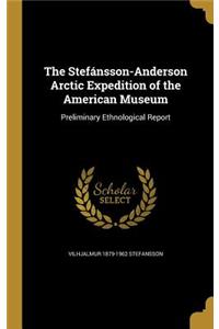 Stefánsson-Anderson Arctic Expedition of the American Museum