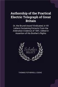 Authorship of the Practical Electric Telegraph of Great Britain