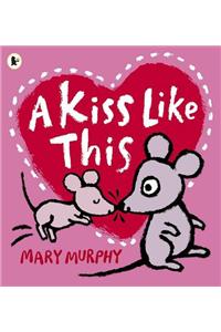 A Kiss Like This