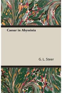 Caesar in Abyssinia