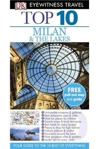 DK Eyewitness Top 10 Travel Guide: Milan & The Lakes