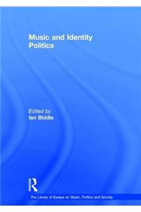 Music and Identity Politics