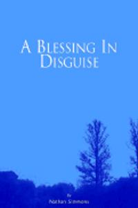 A Blessing in Disguise
