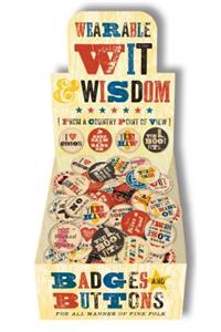 Wearable Wit and Wisdom Buttons 120 asstd FIRM SALE