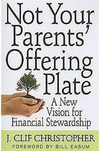 Not Your Parents Offering Plate