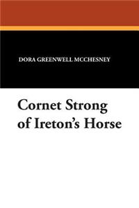 Cornet Strong of Ireton's Horse