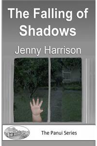 The Falling of Shadows