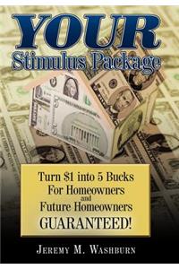 Your Stimulus Package