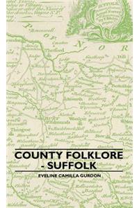 County Folklore - Suffolk