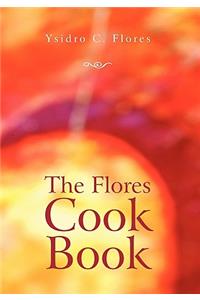 Flores Cook Book