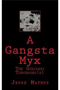 Gangsta Myx