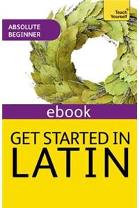 Get Started in Latin Absolute Beginner Course