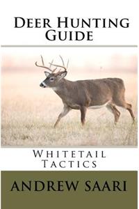 Deer Hunting Guide