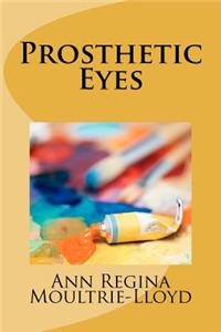 Prosthetic Eyes