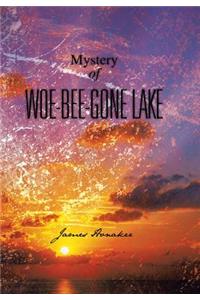 Mystery of Woe-Bee-Gone Lake